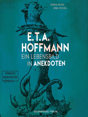 cover image of E.T.A. Hoffmann--Ein Lebensbild in Anekdoten (ungekürzt)